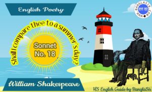 Sonnet No 18: Shall I Compare Thee to a Summer’s Day?