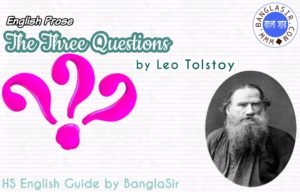 Three Questions by Leo Tolstoy